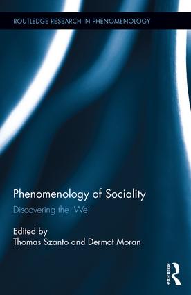 Cover of The Phenomenlogy of Sociality: Discovering the We