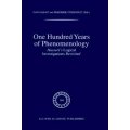 100 years of phenomenology